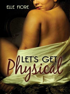 cover image of Let's Get Physical